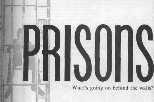 WHAT are prisons for?