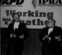 APD and IPRA presidents   Gilfillan (left) and Mark Badasch present the associations' top honors at the Friday Awards Luncheon and video showcase at the 1999 IAPD/IPRA Annual Conference held January 7-10 at the Hyatt Regency Chicago