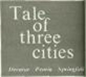 Tale of three cities