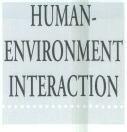 Human Environment Interaction