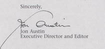 Jon Austin, Signature