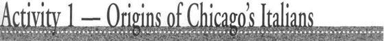 Activity 1 - Origins of Chicago's Italians